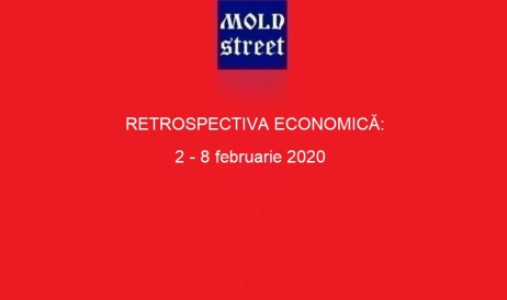 Retrospectiva economică Mold-Street.com pentru perioada 2 – 8 februarie 2020
